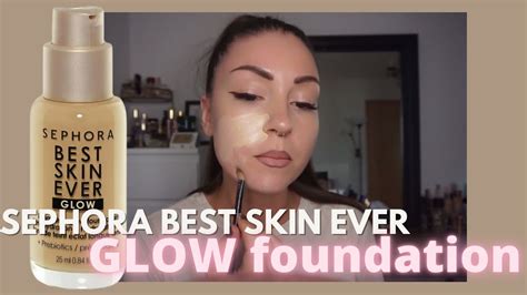 Sephora Best Skin Ever Glow Foundation First Impressions Youtube