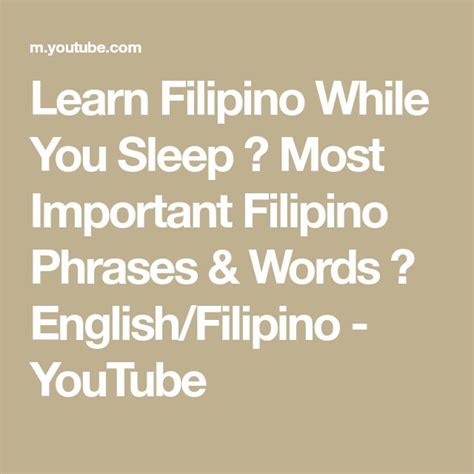 Learn Filipino While You Sleep 😀 Most Important Filipino Phrases And Words 😀 English Filipino