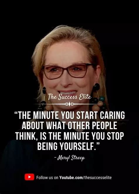Top 35 Inspiring Meryl Streep Quotes Of Wisdom Meryl Streep Quotes Wisdom Quotes Calm Quotes