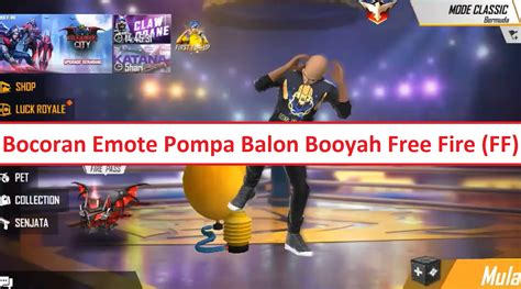 Bocoran Emote Pompa Balon Booyah Free Fire (FF) - Esportsku