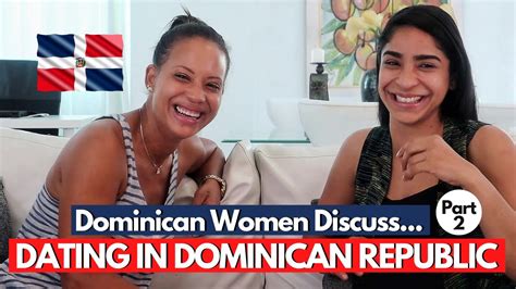 Dating In Dominican Republic Dominican Republic Women Part 2 Youtube
