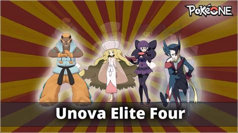 Unova Elite 4 Pokeone Community