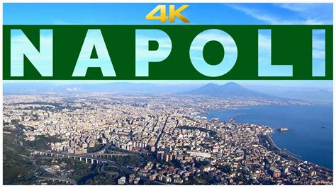 Napoli Italia 4k Youtube