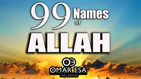 Names Of Allah Swt Nasheed By Omar Esa Youtube