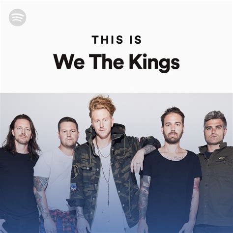 This Is We The Kings Playlist By Spotify Spotify