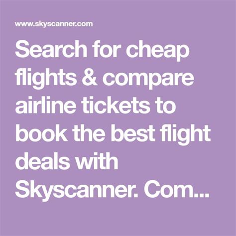 Search For Cheap Flights And Compare Airline Tickets To Book The Best