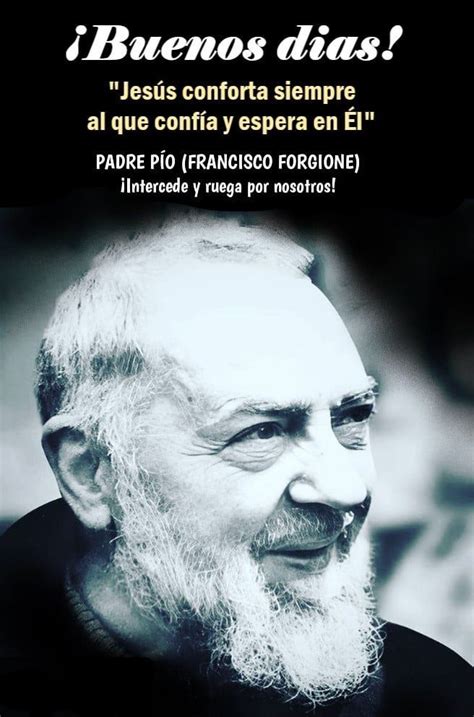 Pin De Viviymanolo En Padre Pio De Pietrelcina Francisco Forgione