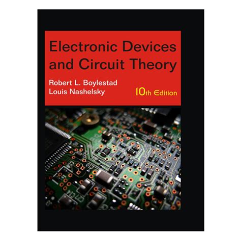 Electronic Devices And Circuit Theory 10th Edition By Robert L