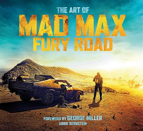 The Art Of Mad Max Fury Road Retrenders