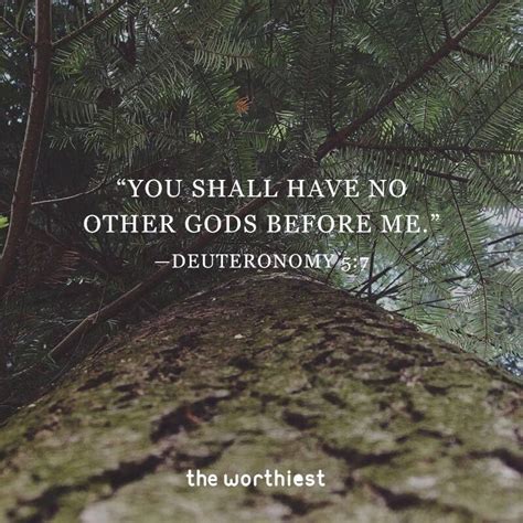 You Shall Have No Other Gods Before Me Deuteronomy 57 Ecclesiastes