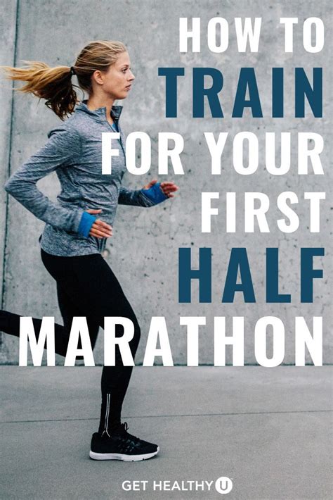 How To Train For Your First Half Marathon Half Marathon Half