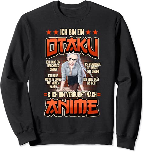 anime otaku lustig ich bin ein otaku spruch geschenk sweatshirt amazon de fashion