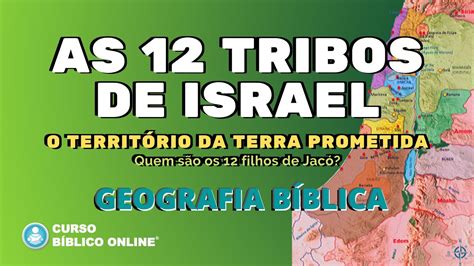Quais São As 12 Tribos De Israel