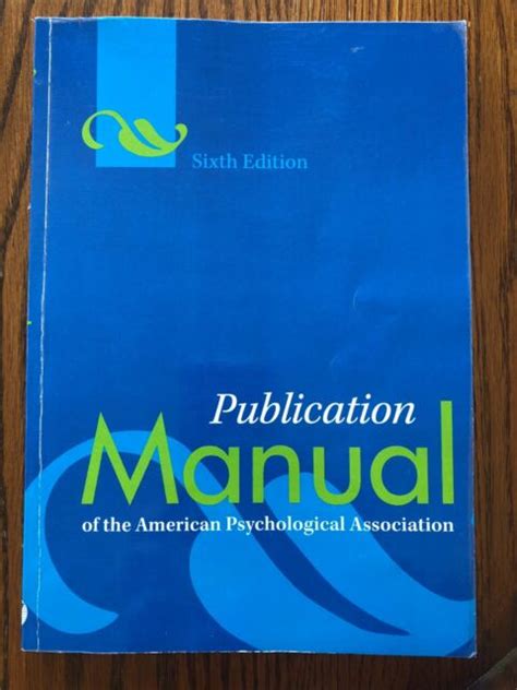 Publication Manual Of The American Psychological Association 6th