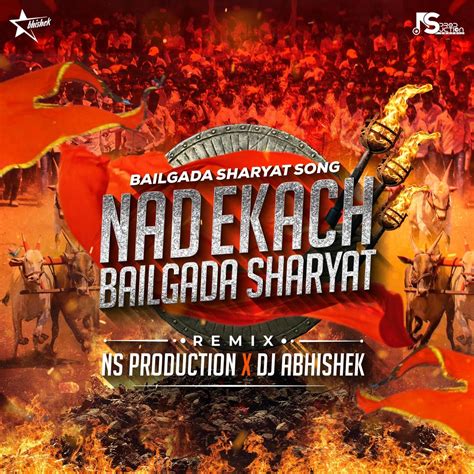 Ns Production And Dj Abhishek Bailgada Sharyat Song Nad Ekach Bailgada