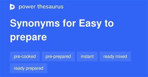 Easy To Prepare Synonyms 24 Words And Phrases For Easy To Prepare