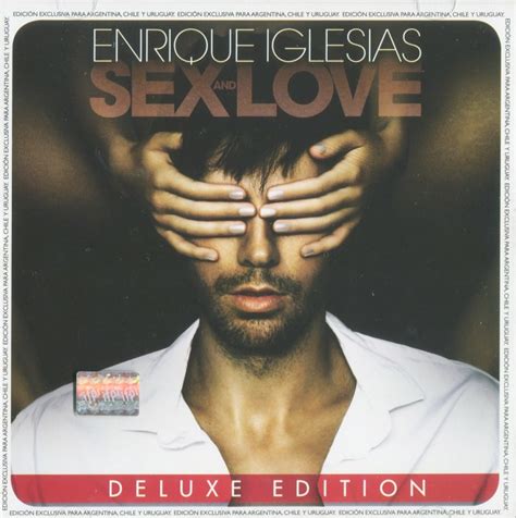 Fshare Enrique Iglesias Sex And Love 2014 Wavimagecue Deluxe Edition Hdvietnam