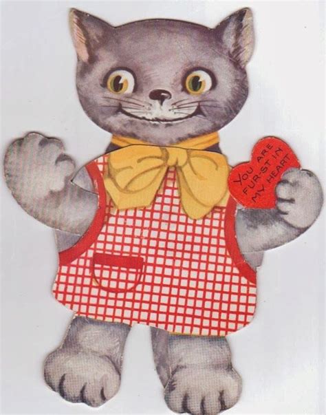 Costumes, christmas trees, graduation, artificial flowers You are FUR-ST in my heart (With images) | Cat valentine, Vintage cat, Valentine's cards for kids