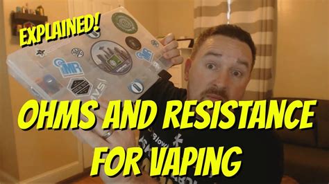 Explained Ohms And Vaping Resistance YouTube