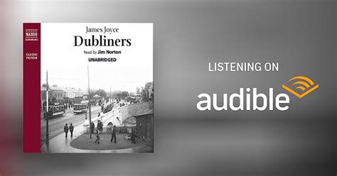 Dubliners Naxos Edition By James Joyce Audiobook Au