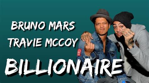 Travie McCoy Bruno Mars Billionaire Lyrics YouTube