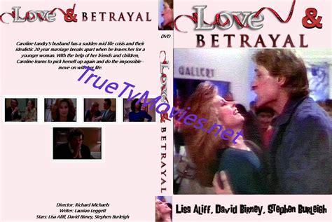 Love And Betrayal 1989 Tv Movie Lisa Aliff David Birney