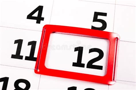 The Number 12 On The Calendar Is Highlighted In Red The Twelfth Day Of