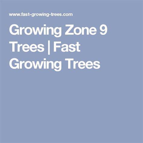 Growing Zone 9 Trees Fast Growing Trees Fast Growing Trees Fast