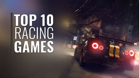 Top 10 Racing Games Available On Microsoft Store Windows 10 Youtube
