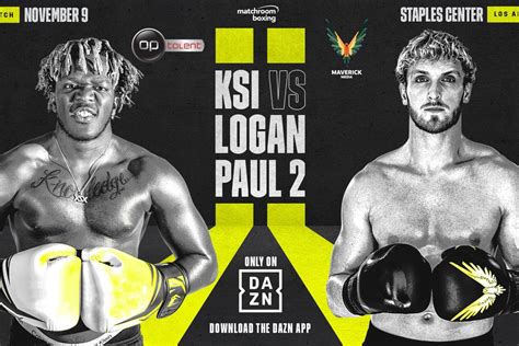 Ksi 2 with live updates. 11/9 DAZN: KSI vs Logan Paul 2 | Sports, Hip Hop & Piff ...