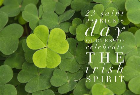 Saint Patrick S Day Quotes To Celebrate The Irish St Patricks Day