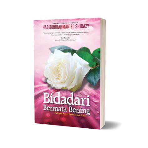 Bidadari Bermata Bening Habiburrahman El Shirazy — Tukubooks Group