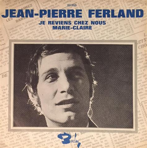 Album Je Reviens Chez Nous De Jean Pierre Ferland Sur Cdandlp