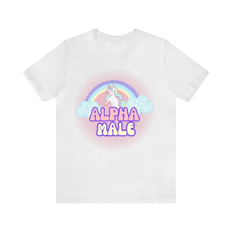 Alpha Male Unicorns And Rainbows Funny Boyfriend Shirt Adult Humor