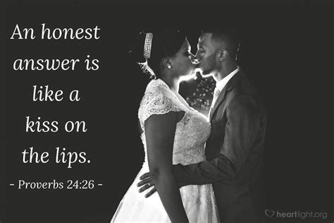 Illustration Of Proverbs 2426 — An Honest Answer Is Like A Kiss On The Lips Proverbs 24