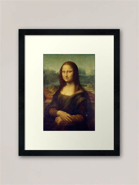 Leonardo Da Vinci Mona Lisa Framed Art Print For Sale By Art And