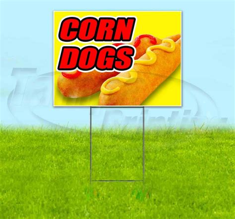 Corn Dogs 18x24 Yard Sign Corrugated Plastic Bandit Lawn Usa Carnival