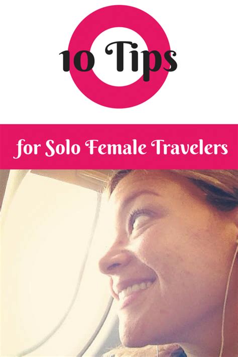 10 Tips For Solo Female Travelers D Travels Round