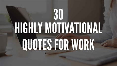 Motivational Quotes For Work Homecare