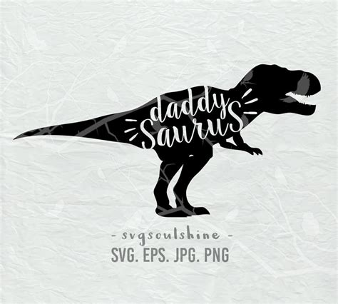 Daddy Saurus Svg Dad Dinosaur File Silhouette Cut File Cricut Etsy