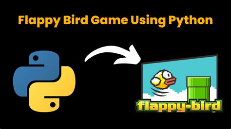 Flappy Bird Game Using Python Codewithcurious