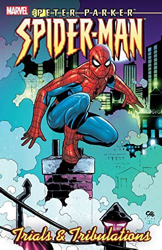 Peter Parker Spider Man Trials And Tribulations Peter Parker Spider