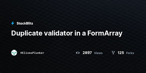 Duplicate Validator In A FormArray StackBlitz