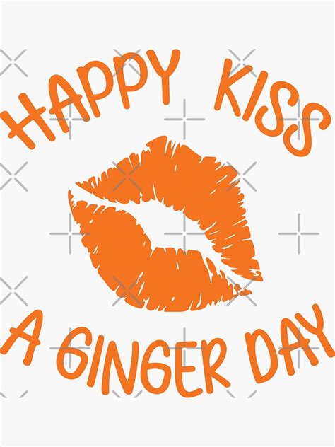 Happy Kiss A Ginger Day National Kiss A Ginger Day Sticker By Shirtdesigner22 Redbubble