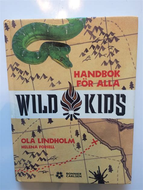Wild Kids Handbok för alla, Ola Lindholm Helena.. (408183526) ᐈ Köp på