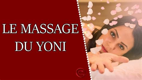 Le Massage Du Yoni Massage Yonique Youtube