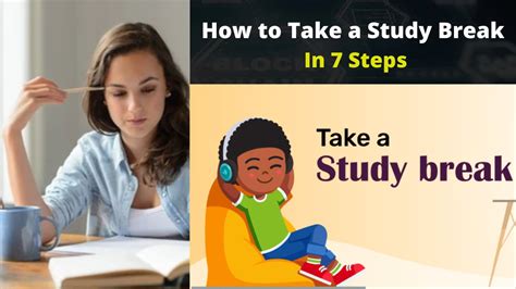 How To Take A Study Break In 7 Steps ️