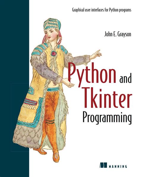 Python And Tkinter Programming Book By John Grayson Official