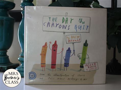 The Day The Crayons Quit Book Activities And Craftivity Mrs Bremer