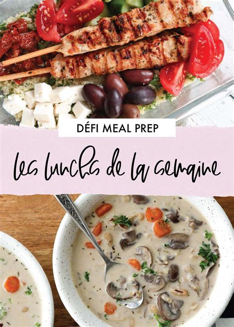 Plan De Meal Prep Une Semaine De Lunchs En H